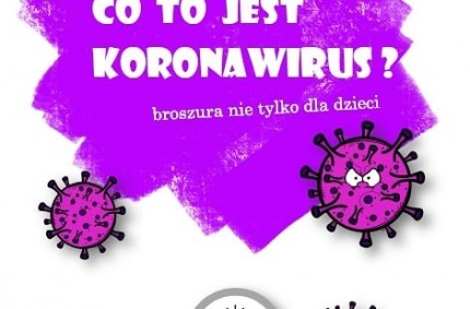 Co to jest koronawirus? – historyjka obrazkowa dla najmłodszych