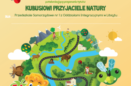 KUBUSIOWI PRZYJACIELE NATURY! – TO MY!!!